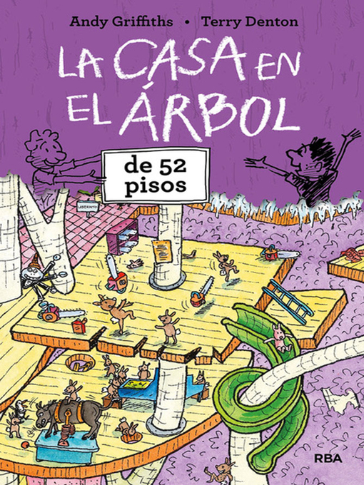 Title details for La casa en el árbol de 52 pisos (La casa en el árbol 4) by Andy Griffiths - Available